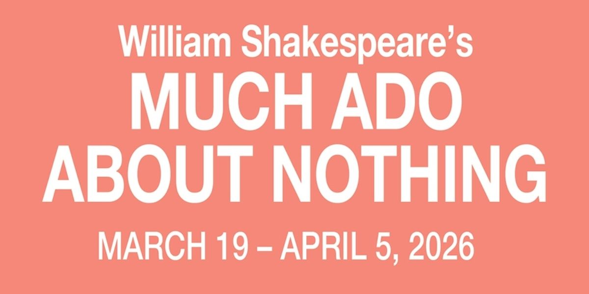 Review: MUCH ADO ABOUT NOTHING at Alabama Shakespeare Festival