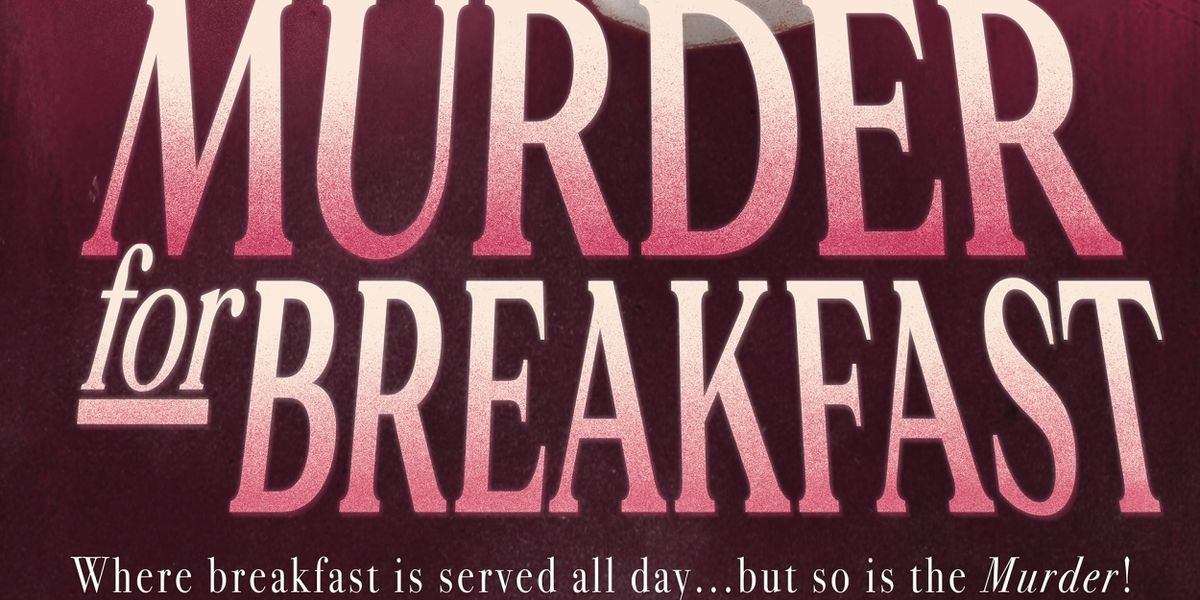 Review: MURDER FOR BREAKFAST at Joe's Pub Is “Chef's Kiss”