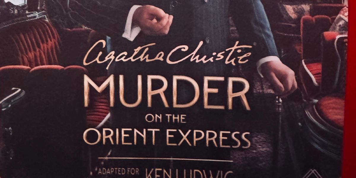 Review: MURDER ON THE ORIENT EXPRESS at ASB Theatre, Auckland