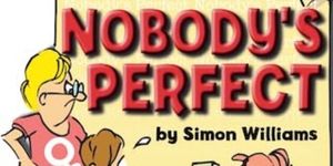 Review: NOBODY'S PERFECT at Daytrippers Dinner Theatre