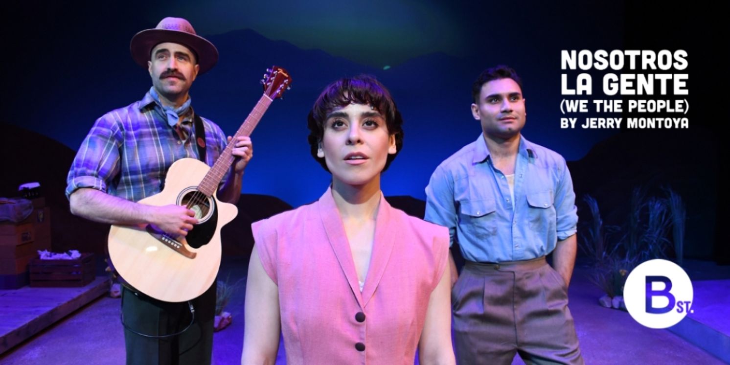 Review: NOSOTROS LA GENTE (WE THE PEOPLE) Celebrates Family at B St. Theatre  Image