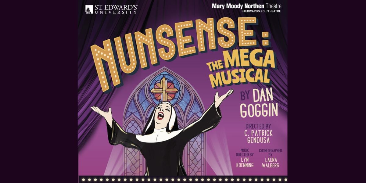 Review: NUNSENSE: THE MEGA MUSICAL at Mary Moody Northen