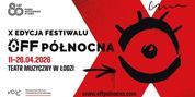 Review: OFF-PÓŁNOCNA FESTIVAL at Lodz Musical Theater Photo