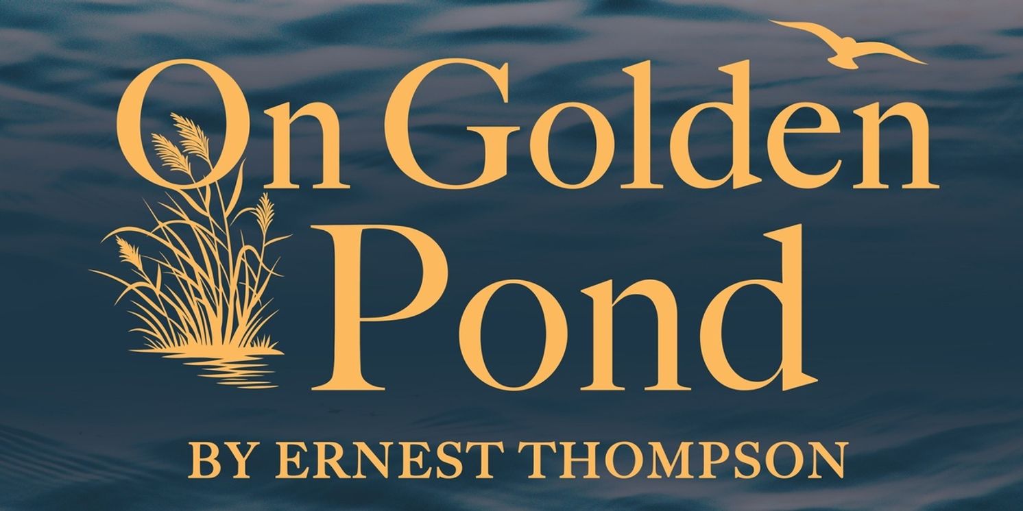 Review: ON GOLDEN POND at Hanover Little Theatre  Image