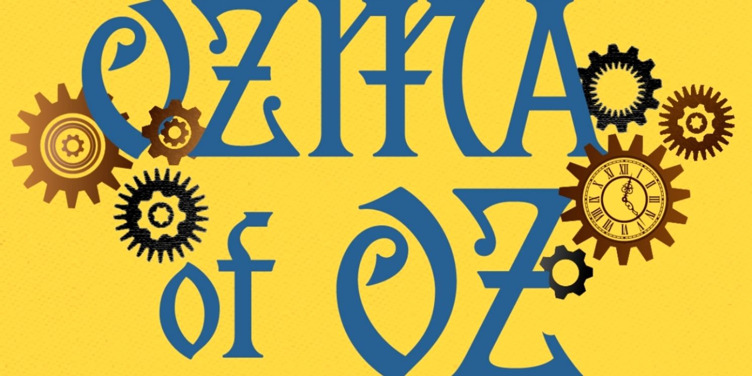 Review: OZMA OF OZ at UVU is a Genuine Journey  Image