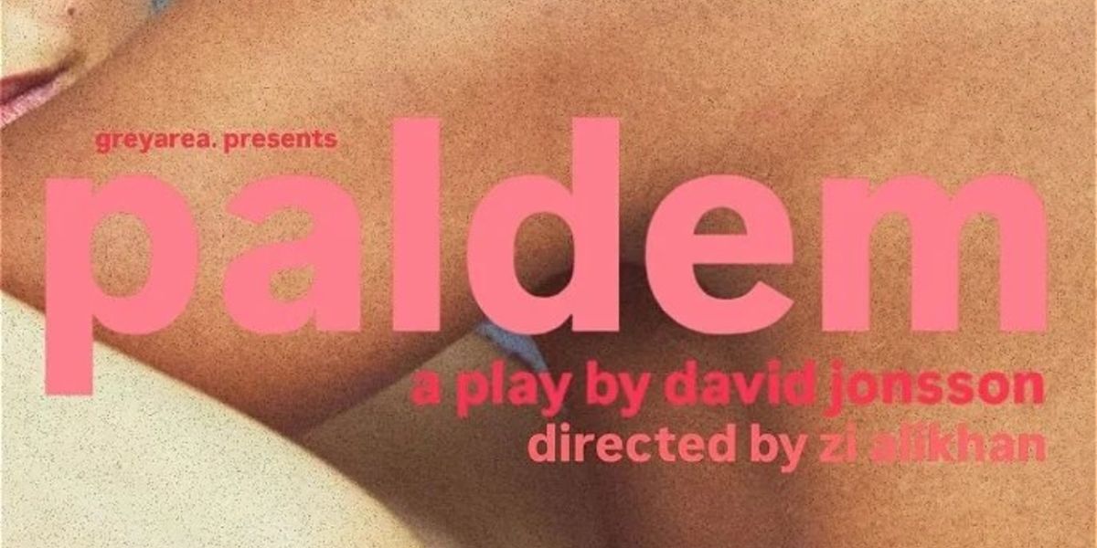 EDINBURGH 2025: Review: PALDEM, Summerhall