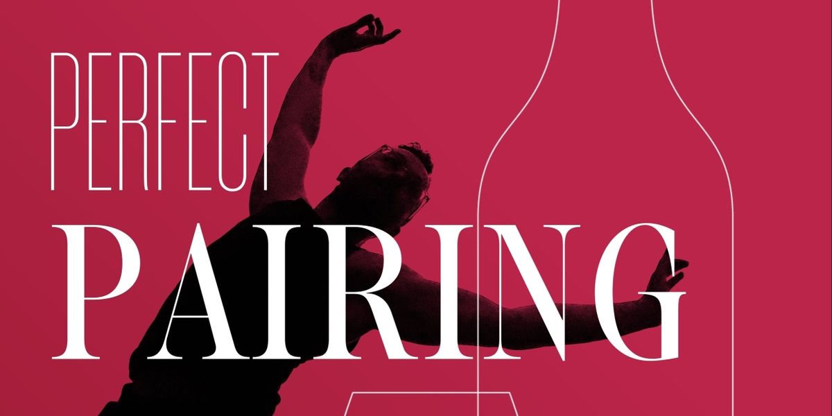 EDINBURGH 2023: Review: PERFECT PAIRING: A WINE-TASTING DANCEGUSTATION, Greenside @ Infirmary Street