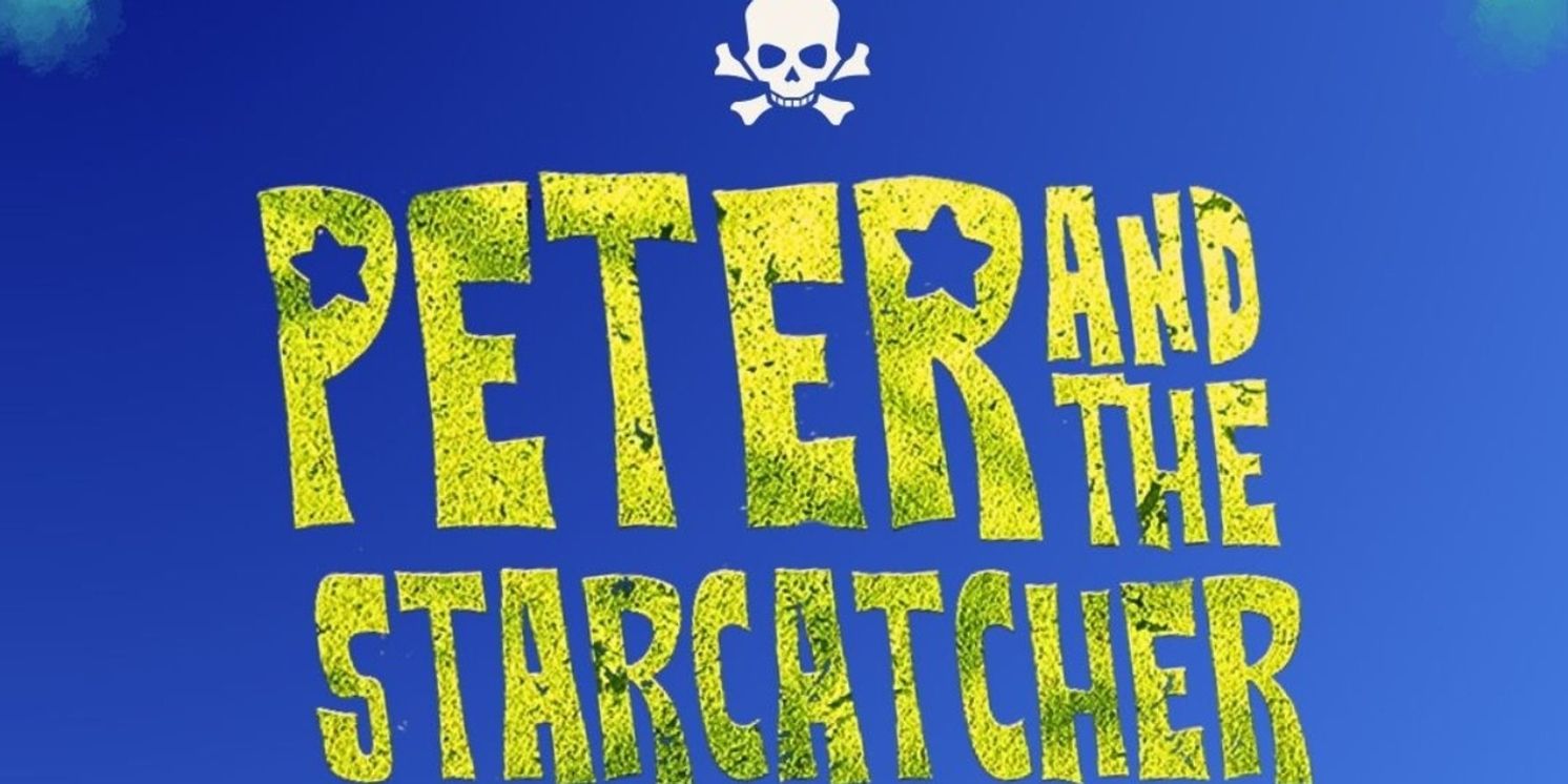 Review: PETER AND THE STARCATCHER at UA Little Rock University Theatre  Image