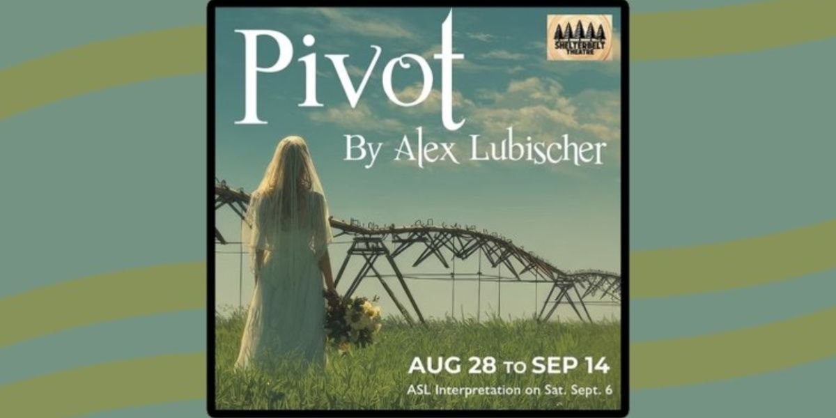Review: PIVOT at Shelterbelt Theatre