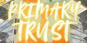 Review: PRIMARY TRUST at Circuit Playhouse Photo
