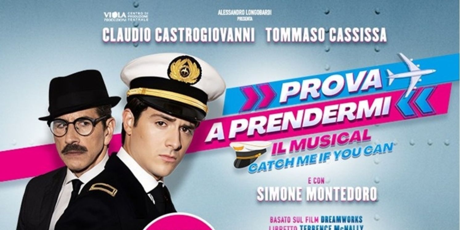 Review: PROVA A PRENDERMI (CATCH ME IF YOU CAN) al TEATRO BRANCACCIO  Image