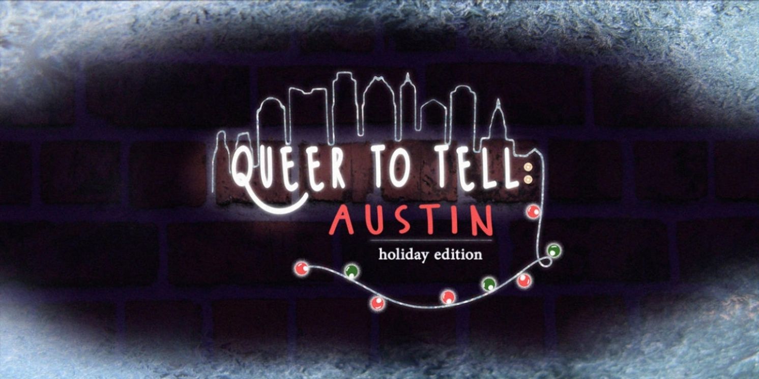 Review: QUEER TO TELL: AUSTIN HOLIDAY EDITION at Soundspace at Captain Quack's Was a Joyful Party!  Image