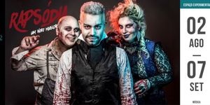 RAPSÓDIA – O MUSICAL Opens in São Paulo with a Touch of Humor, Horror, Exaggeration and Sensory Adventure