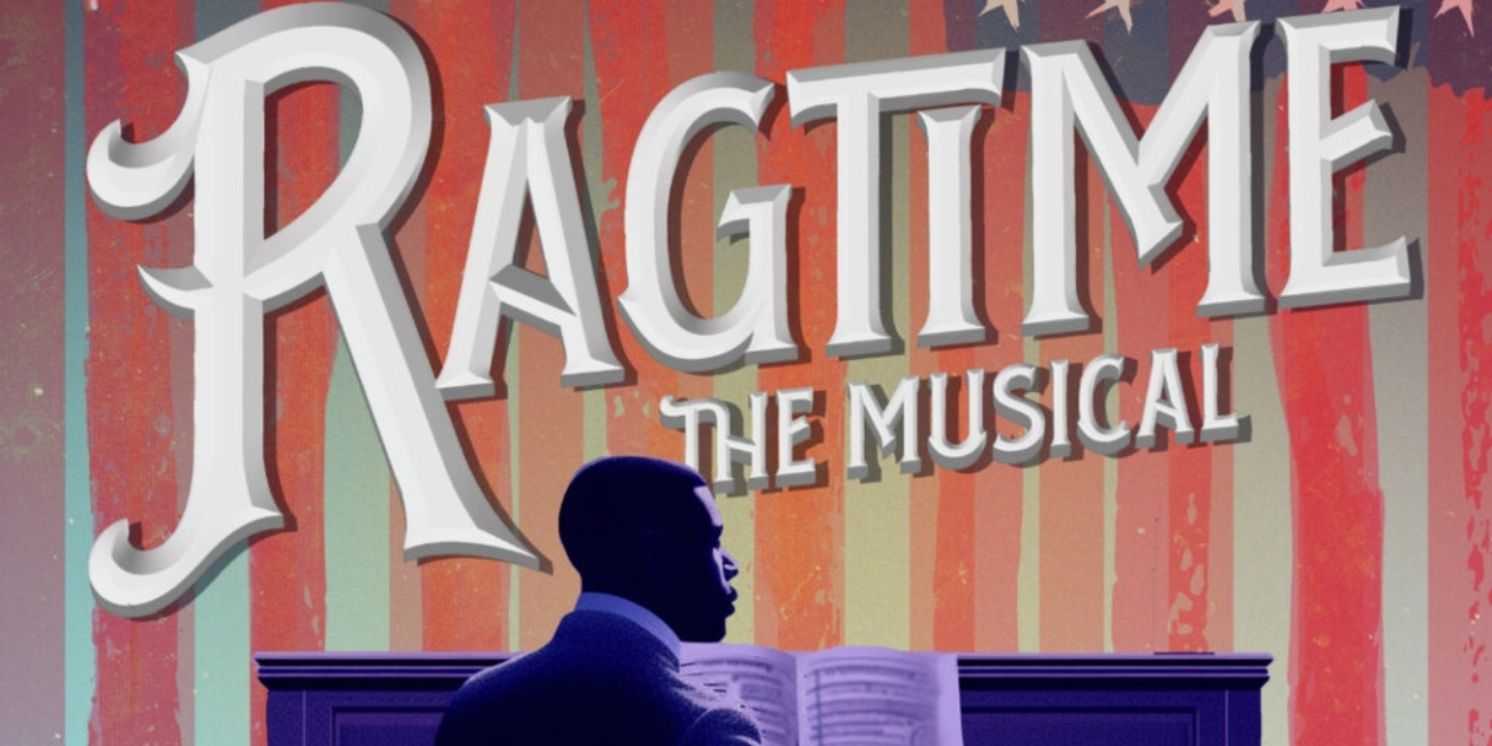 Review: RAGTIME THE MUSICAL at Lincoln Theatre  Image