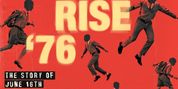 Review: RISE '76: THE STORY OF JUNE 16TH at Baxter Studio Photo