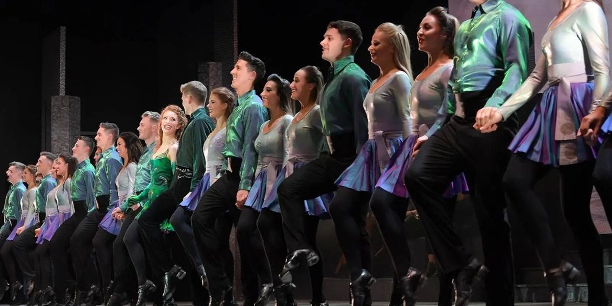 Review: RIVERDANCE at Broadway In Tucson