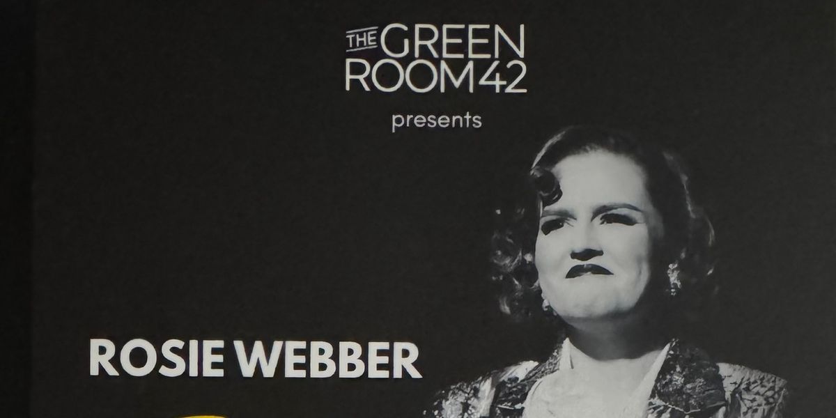 Review: Rosie Webber's THE SHOW THAT GOT AWAY at The Green Room 42