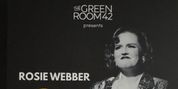 Review: Rosie Webber's THE SHOW THAT GOT AWAY at The Green Room 42 Photo