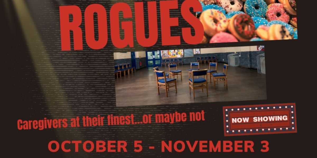 Review: ROGUES Premieres at The Stage At Burke Junction