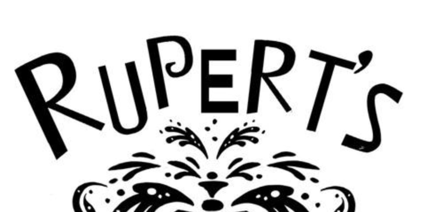 Review: RUPERT'S REMARKABLE REQUEST at TAFE: Theatre Arts For Everyone  Image