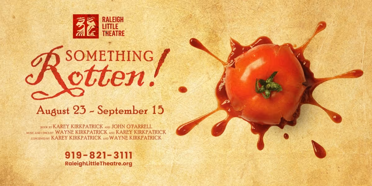 Review: Raleigh Little Theatre's SOMETHING ROTTEN!