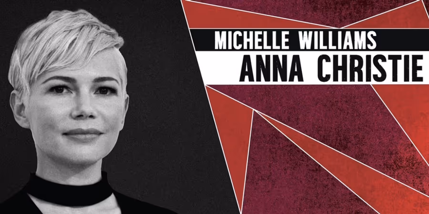 Review Roundup: ANNA CHRISTIE Starring Michelle Williams and Tom Sturridge