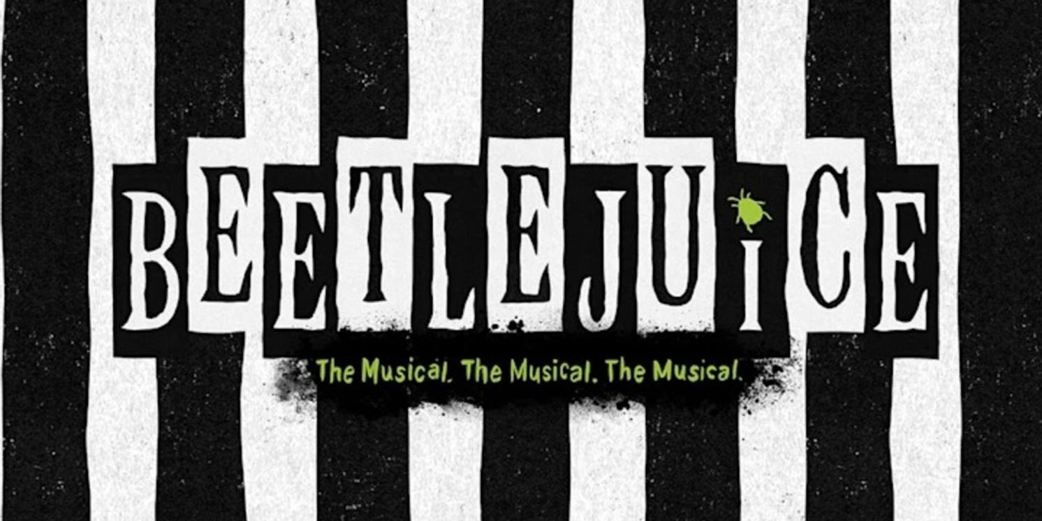 Review Roundup: BEETELJUICE New North American Tour  Image