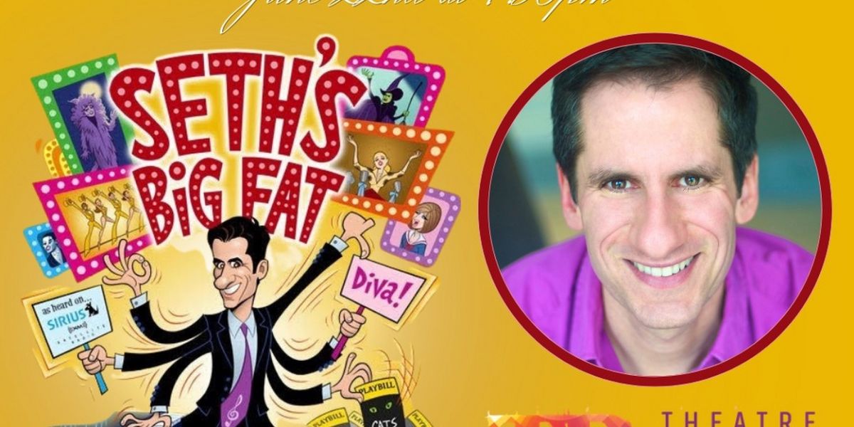 Review: SETH'S BIG FAT BROADWAY SHOW at Theatre Raleigh
