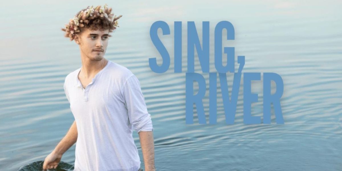 EDINBURGH 2023: Review: SING, RIVER, Pleasance Courtyard