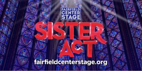 Review: SISTER ACT at Fairfield Center Stage Photo