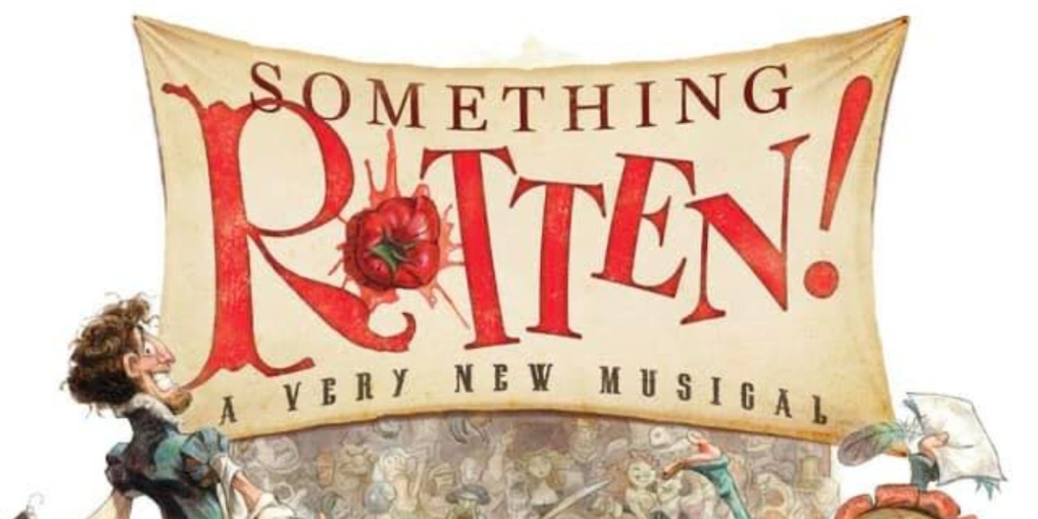 Review: SOMETHING ROTTEN! at Haddonfield Plays & Players is Anything But Rotten  Image