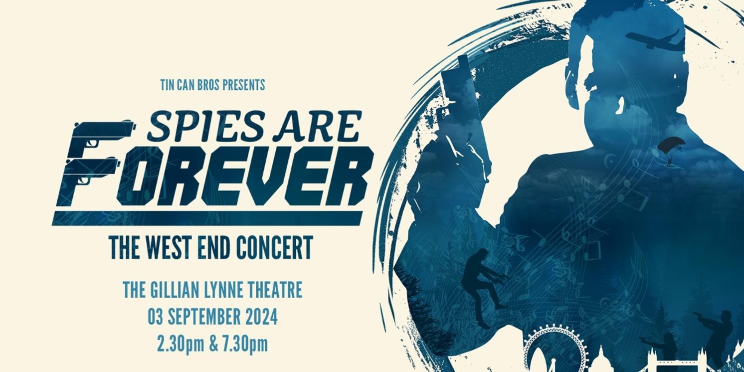 Review: SPIES ARE FOREVER: THE WEST END CONCERT, Gillian Lynne Theatre  Image