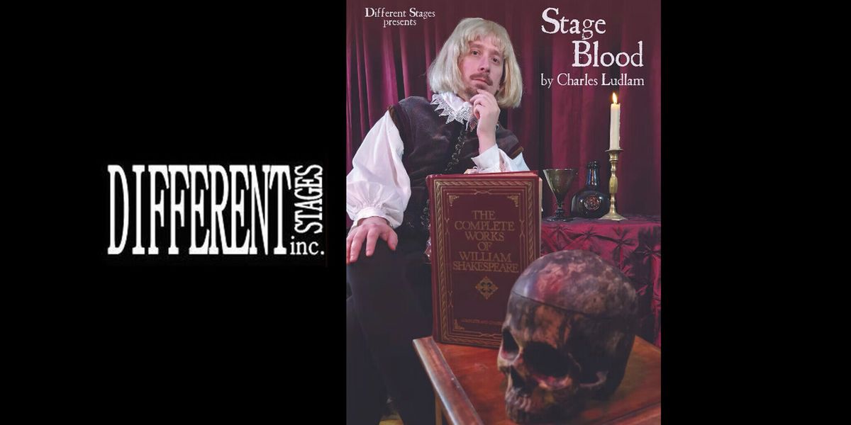 Review: STAGE BLOOD at Different Stages