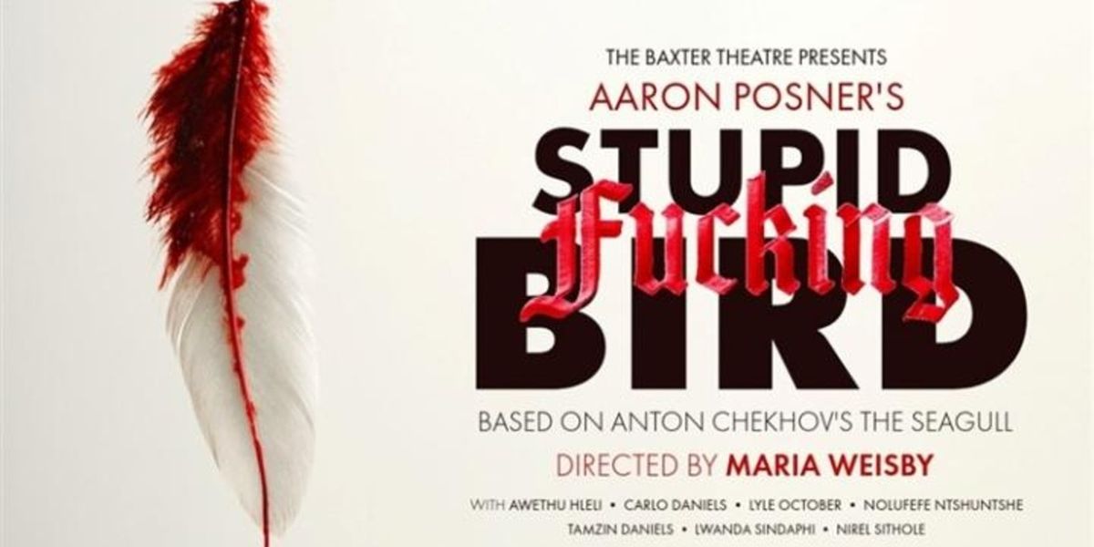 Review: STUPID FUCKING BIRD at Baxter Studio