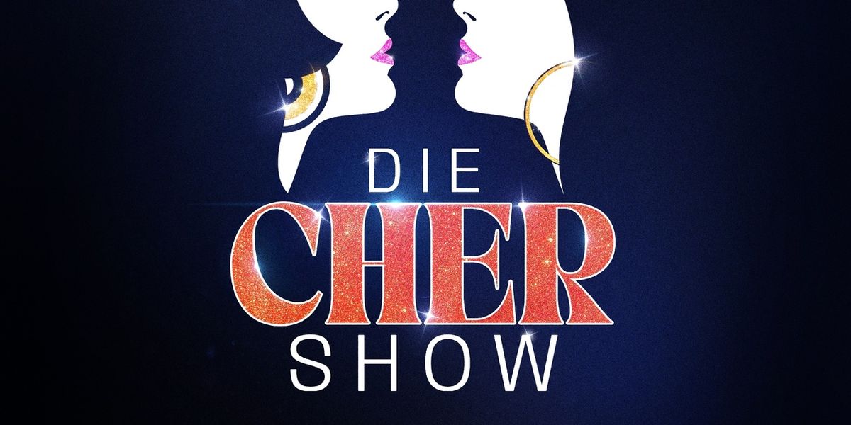 Review: THE CHER SHOW at Stadthalle Wien