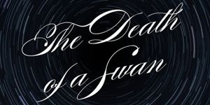 Review: THE DEATH OF A SWAN at the Ottawa Fringe Festival