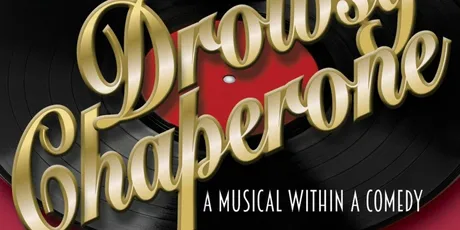 Review: THE DROWSY CHAPERONE at Centre Culturel Jean Vilar Photo