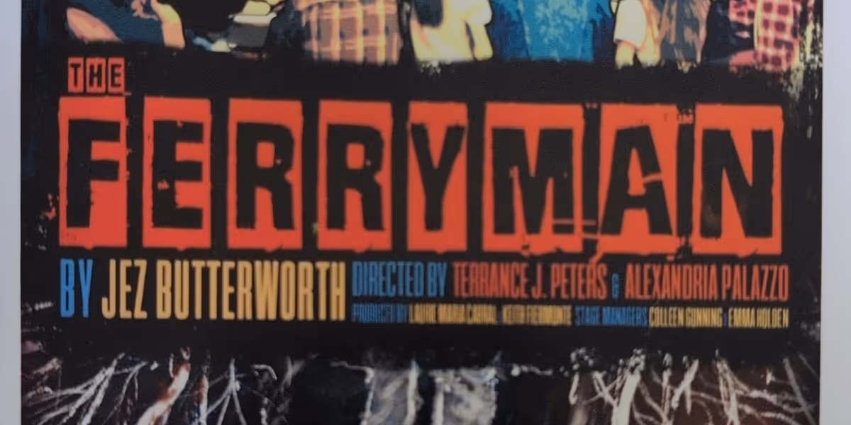 Review: THE FERRYMAN at Hole In The Wall Theater