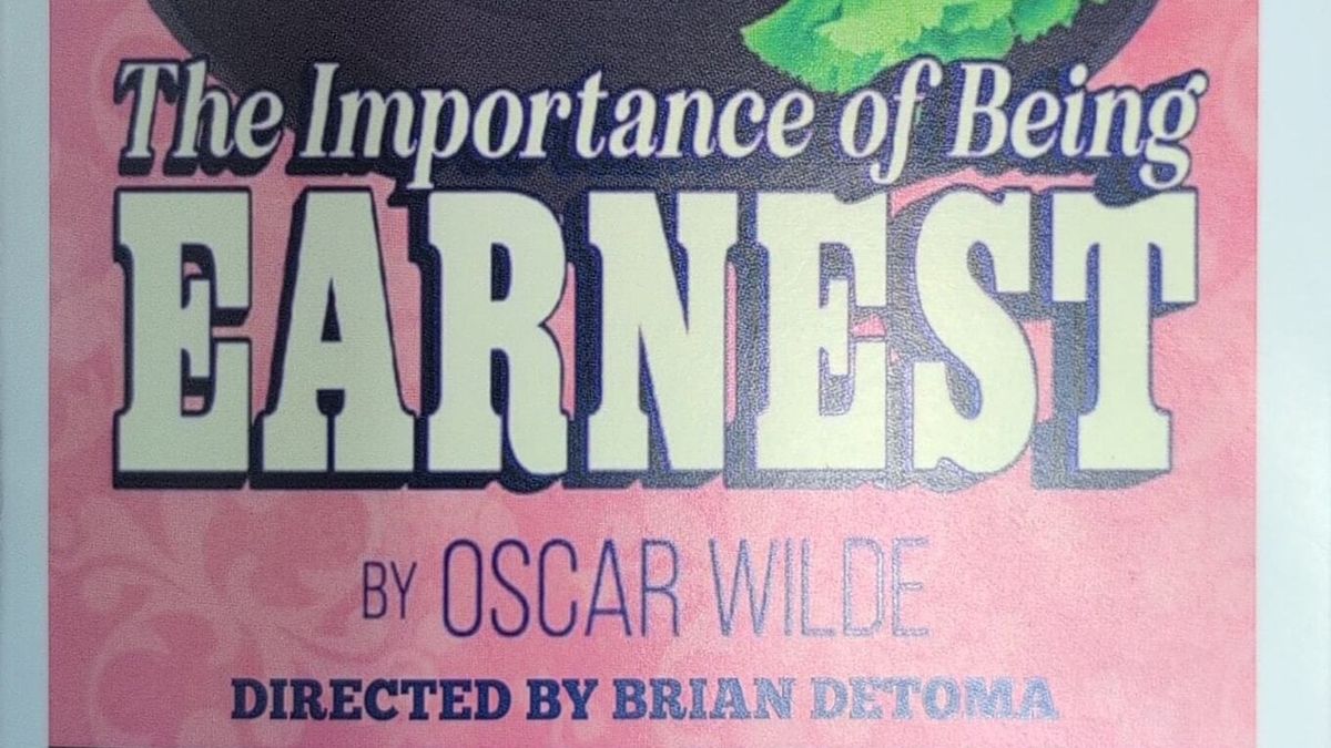 Review: THE IMPORTANCE OF BEING EARNEST at Town Players Of Newtown