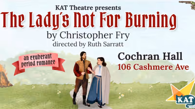 Review: THE LADY’S NOT FOR BURNING at KAT