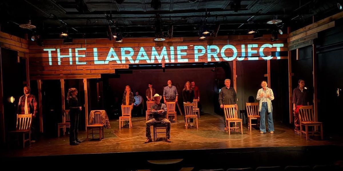 Review: THE LARAMIE PROJECT at Granite Theatre