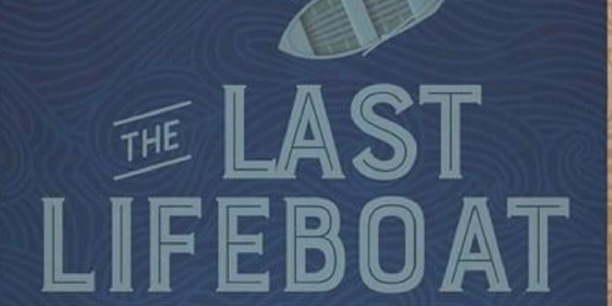 Review: THE LAST LIFEBOAT at Guild Hall Players