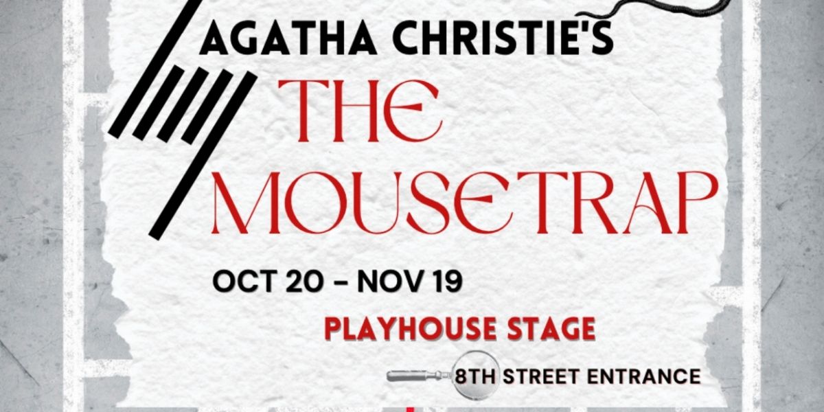 Review: THE MOUSETRAP at The Georgetown Palace Playhouse
