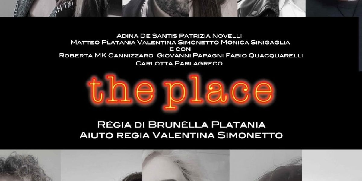 Review: THE PLACE al Teatro PRIMO PIANO