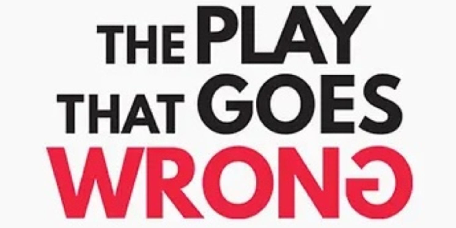 Review: THE PLAY THAT GOES WRONG at Center Stage Theatre  Image