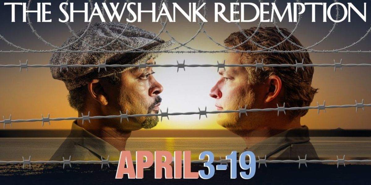 Review: THE SHAWSHANK REDEMPTION at Theatre Memphis