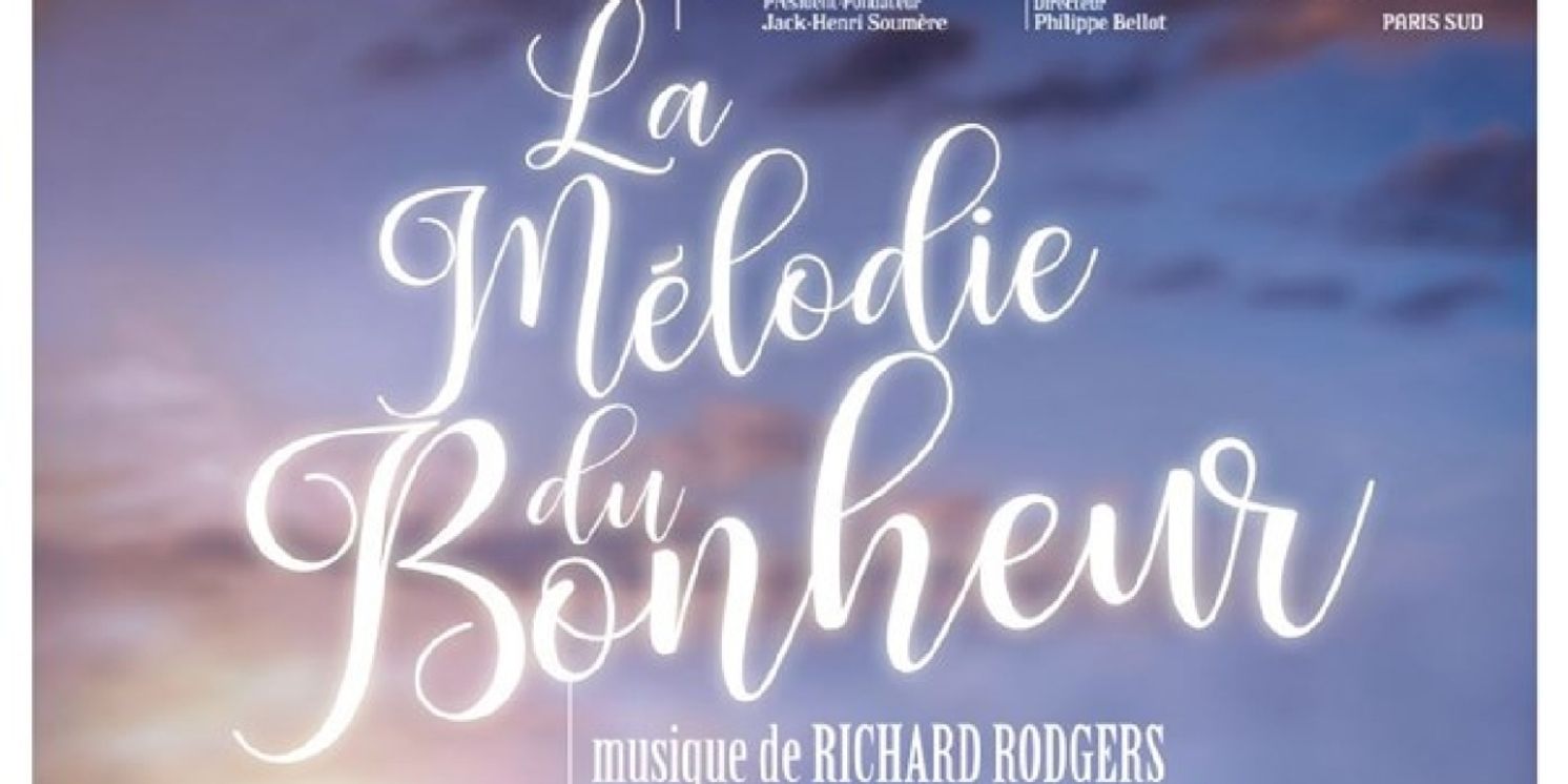 Review: THE SOUND OF MUSIC at Opéra De Massy  Image