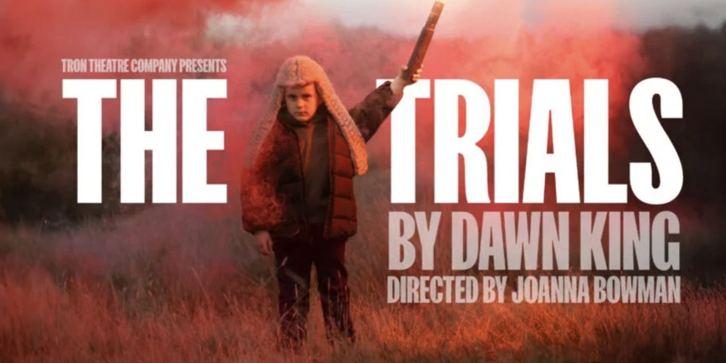 Review: THE TRIALS, Tron Theatre  Image