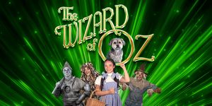 THE WIZARD OF OZ Takes You “Over the Rainbow” at City Springs Theatre Company