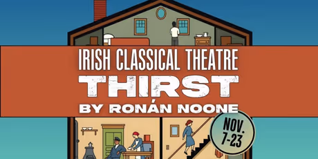Review: THIRST at Irish Classical Theatre Photo